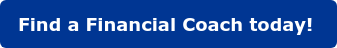 Find a Financial Coach today! 
